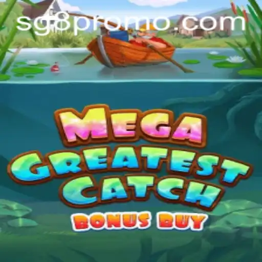 Unveiling MegaGreatestCatchBonusBuy: The Ultimate Gaming Experience